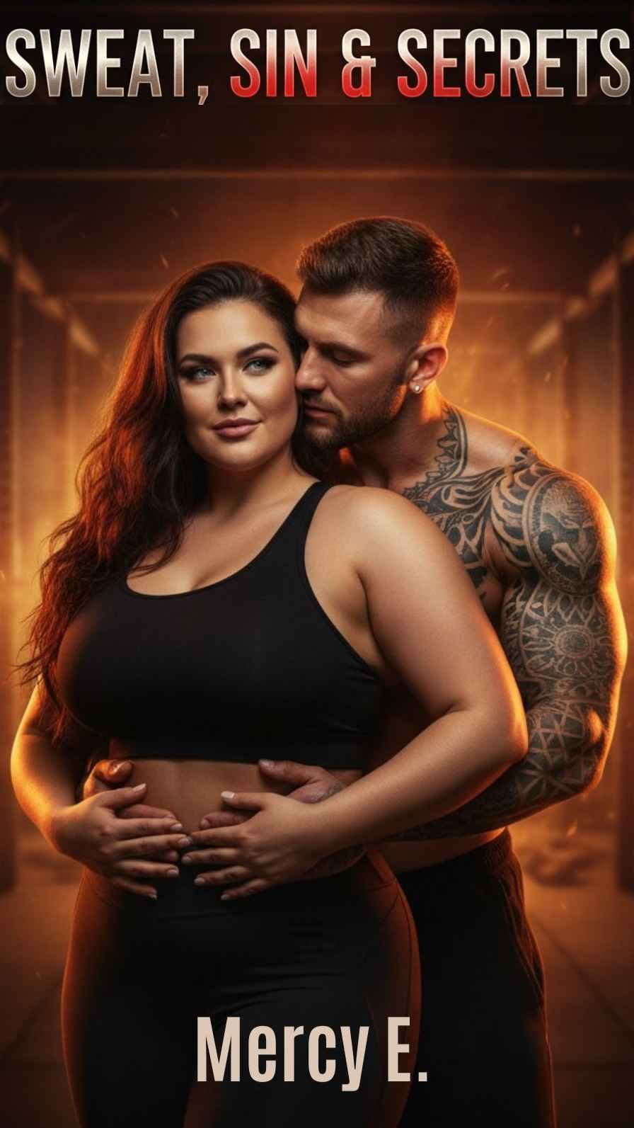 Sin, Sweat & Secrets cover